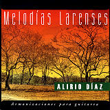 Alirio Daz - Melodas Larenses