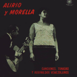 Alirio Daz & Morella Muoz - Canciones, Tonadas y Aguinaldos Venezolanos