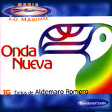 Aldemaro Romero - Serie Lo M�ximo / 16 Exitos de Aldemaro Romero