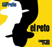 Ensamble Gurrufo & Camerata Criolla - El Reto