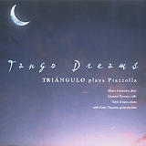 Tringulo - Tango Dreams