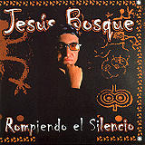 Jess Bosque - Rompiendo El Silencio