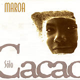 Maroa - Slo Cacao
