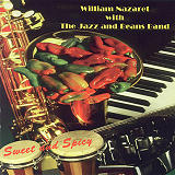William Nazaret - Sweet & Spicy