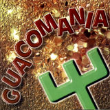 Guaco - Guacomania