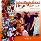 Hugo Blanco - Coleccin De Exitos Vol.7