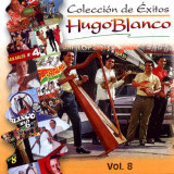 Hugo Blanco - Coleccin De Exitos Vol.8