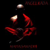 Angel Rada - Mahasamadhi