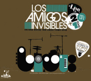 Los Amigos Invisibles - En Una Noche Tan Linda Como Esta