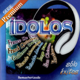 Idolos - Slo Exitos - Serie Premium