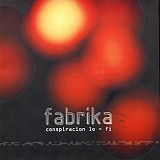 Fabrika - Conspiraci�n Lo-Fi