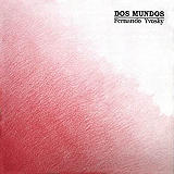 Fernando Yvosky - Dos Mundos (Cover 2nd. Edition)