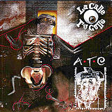 La Calle - A.T.C.