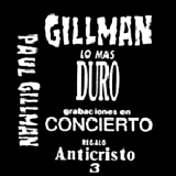 Gillman - Lo Ms Duro