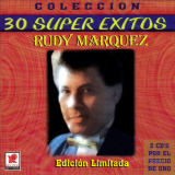 Rudy Mrquez - Coleccin 30 Super Exitos