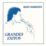 Rudy Mrquez - Grandes Exitos