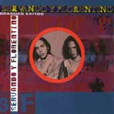 Servando y Florentino - Grandes Exitos