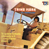 Trino Mora - El Rebelde