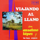 Anselmo L�pez - Viajando Al Llano