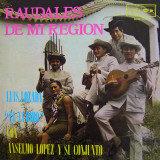 Anselmo L�pez - Raudales De Mi Regi�n
