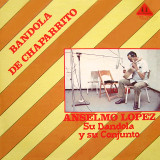 Anselmo L�pez - Bandola De Chaparrito
