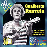 Gualberto Ibarreto - 32 Grandes Exitos
