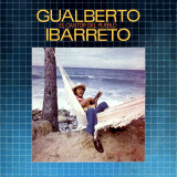 Gualberto Ibarreto - El Cantor Del Pueblo