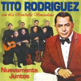 Rondalla Venezolana y Tito Rodr�guez - Nuevamente Juntos