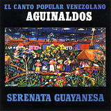 Serenata Guayanesa - El Canto Popular Vzlano. Aguinaldos