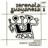 Serenata Guayanesa - Vol. 3