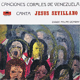 Jess Sevillano - Canciones Corales de Venezuela
