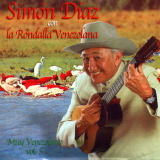 Sim�n D�az con La Rondalla Venezolana - Muy Venezolano Vol. 5