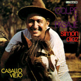 Sim�n D�az - Golpe y Pasaje / Caballo Viejo