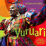 Yuruari - La Fuerza Del Calipso