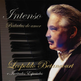 Leopoldo Betancourt - Intenso (Baladas De Amor)
