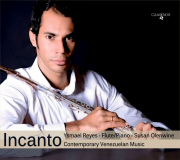 Ysmael Reyes - Incanto: Venezuelan Contemporary Music