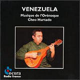 Cheo Hurtado - Music From the Orinoco River