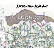 Desensamblados - �Y El Rumor De Caracas