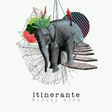 Miguel Siso - Itinerante