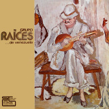 Grupo Raices de Venezuela - Grupo Raices de Venezuela