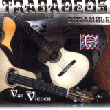 Trabadeos Ensamble - Van y Vienen