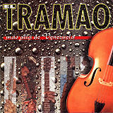El Tramao - M�s All� De Venezuela