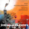 Benito Gonz�lez & Sisa Michalidesov� - Dream Rhapsody