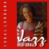 Coral Lombana - Jazz Rojo Coral