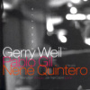 Gerry Weil, Pablo Gil & Nen� Quintero - De Colecci�n