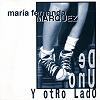 Mar�a Fernanda M�rquez - De Uno y Otro Lado