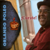 Orlando Poleo - C�rate