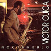 Victor Cuica - Noct�mbulo