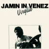 Virgilio Araque Reyes&nbsp;- Jamin' in Venez