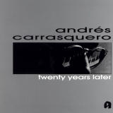 Andr�s Carrasquero - Twenty Years Later
